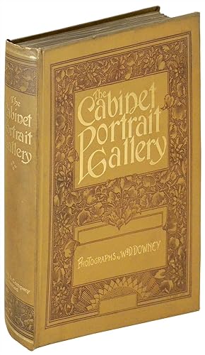 Cabinet Portrait Gallery Reproduced from Original Photographs by W.&D. Downey. VOLUME FOUR ONLY
