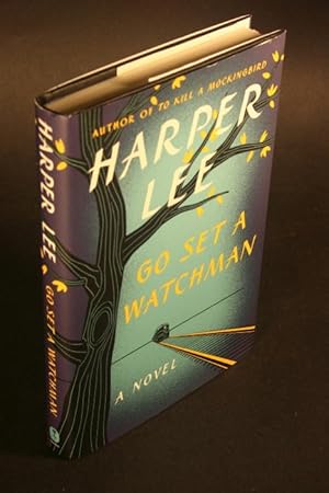 Imagen del vendedor de Go set a watchman. a la venta por Steven Wolfe Books