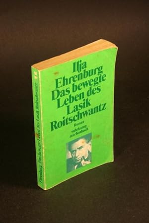 Image du vendeur pour Das bewegte Leben des Lasik Roitschwantz : Roman. Aus dem Russischen von Waldemar Jollos. Mit einem Nachwort von Peter Hamm mis en vente par Steven Wolfe Books