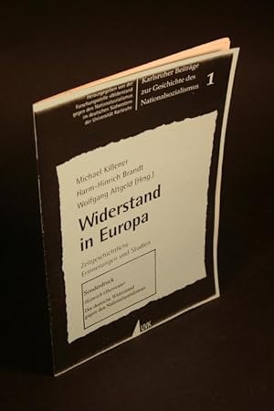 Seller image for Sonderdruck: "Der deutsche Widerstand gegen den Nationalsozialismus". Reprint from: Michael Kiner hrsg. Widerstand in Europa for sale by Steven Wolfe Books