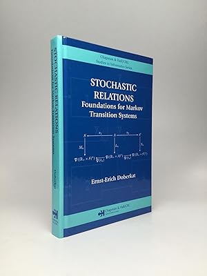 STOCHASTIC RELATIONS: Foundations for Markov Transition Systems