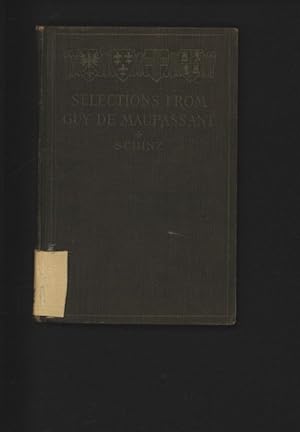 Bild des Verkufers fr Selections from Guy de Maupassant, Ten Short Stories. zum Verkauf von Antiquariat Bookfarm