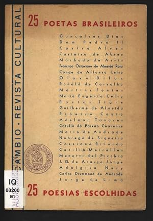 Seller image for 25 poetas brasileiros Poesias escolhidas. Ausgewhlte Gedichte / 25 brasilianische Dichter. Intercambio, Revista Cultural. for sale by Antiquariat Bookfarm