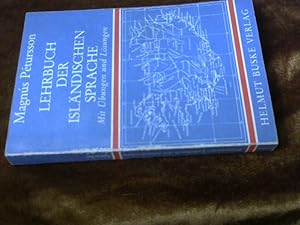 Lehrbuch der isländischen Sprache: mit Übungen und Lösungen.Teil: [Hauptbd.]