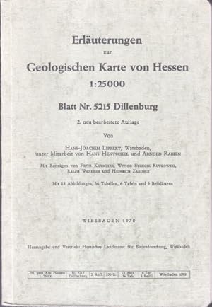 Bild des Verkufers fr Erluterungen zur Geologischen Karte von Hessen 1:25000, Blatt Nr. 5215 Dillenburg. zum Verkauf von Bcher bei den 7 Bergen
