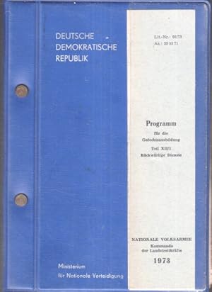 Programm für die Gefechtsausbildung Teil XII/1 : Rückwärtige Dienste. Nationale Volksarmee. Lit.-...