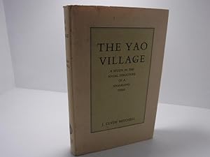 Bild des Verkufers fr The Yao Village - A Study in the Social Structure of a Nyasaland Tribe zum Verkauf von The Secret Bookshop