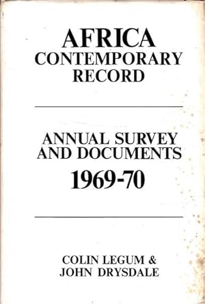 Immagine del venditore per Africa Contemporary Record: Annual Survey and Documents 1969-1970 venduto da Goulds Book Arcade, Sydney