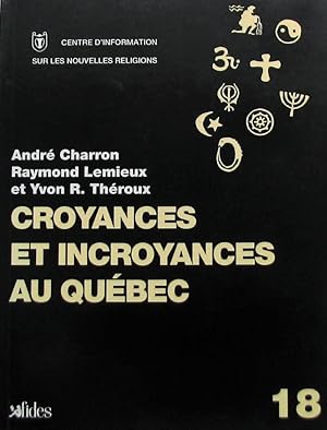 Seller image for Croyances et incroyances au Qubec for sale by Librairie La fort des Livres