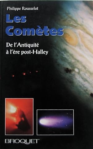 Les comètes. De l'Antiquité à l'ère post- Halley