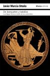 De banquetes y batallas : la antigua Grecia a través de su historia y de sus anécdotas