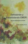 Image du vendeur pour Definiendo y Redefiniendo EMDR: nuevas estratgias clnicas mis en vente par Agapea Libros