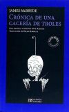 Seller image for Crnica de una cacera de troles for sale by AG Library