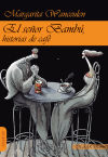 Seller image for El seor Bamb, historias de caf for sale by AG Library
