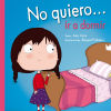 Seller image for No quiero. ir a dormir for sale by AG Library