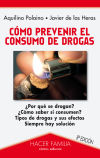 Cómo prevenir el consumo de drogas