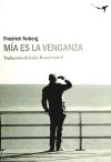 Seller image for MIA ES LA VENGANZA for sale by AG Library