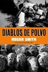 Imagen del vendedor de Diablos de polvo: una novela de Ciudad del Cabo a la venta por AG Library