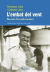 Seller image for L'embat del vent: Records d'una vida marinera for sale by AG Library