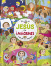 La vida de Jesús en imágenes: Para los más pequeños