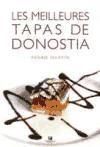 Bild des Verkufers fr MEILLEURES TAPAS DE DONOSTIA, LES zum Verkauf von AG Library