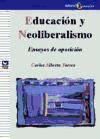 Educación y neoliberalismo. Ensayos de oposición
