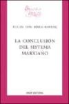 VOL. 2: LA CONCLUSIÓN DEL SISTEMA MARXIANO.