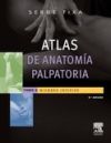 Atlas de anatomía palpatoria: Miembro Inferior. Tomo 2