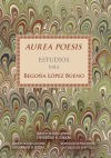 Seller image for Aurea Poesis. Estudios para Begoa Lpez Bueno for sale by AG Library