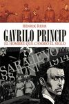 Image du vendeur pour GAVRILO PRINCIP mis en vente par AG Library