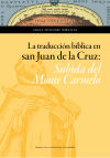 Seller image for La traduccin bblica en San Juan de la Cruz for sale by AG Library