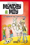 Bild des Verkufers fr Monday & May 4. La maldicin de cuervo loco zum Verkauf von AG Library