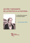 Seller image for Accin y Biografa: de la Poltica a la Historia. La Identidad Individual en Hannah Arendt for sale by AG Library