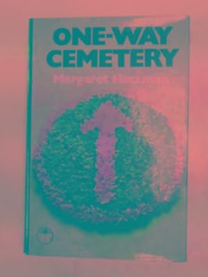 Seller image for One-way cemetery for sale by Cotswold Internet Books