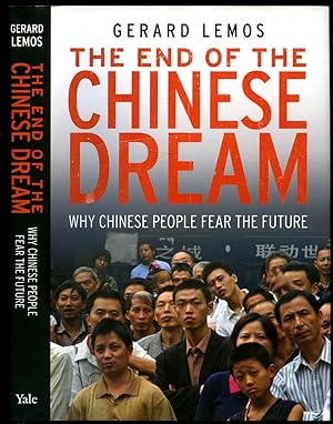 Seller image for The End of the Chinese Dream | Why Chinese People Fear the Future for sale by Little Stour Books PBFA Member