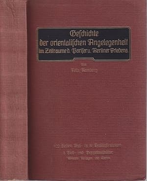 Seller image for Geschichte der orientalischen Angelegenheit im Zeitraume des Pariser und des Berliner Friedens. for sale by Antiquariat Krikl
