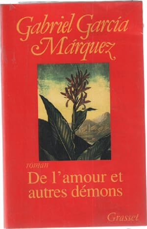 Image du vendeur pour De l'amour et autres dmons mis en vente par librairie philippe arnaiz