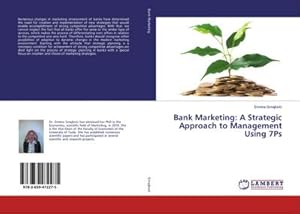 Image du vendeur pour Bank Marketing: A Strategic Approach to Management Using 7Ps mis en vente par AHA-BUCH GmbH