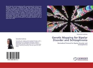 Seller image for Genetic Mapping for Bipolar Disorder and Schizophrenia : Biomedical Protocol for Bipolar Disorder and Schizophrenia for sale by AHA-BUCH GmbH