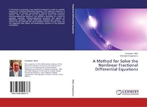 Imagen del vendedor de A Method for Solve the Nonlinear Fractional Differential Equations a la venta por AHA-BUCH GmbH