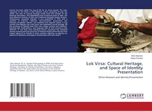 Seller image for Lok Virsa: Cultural Heritage, and Space of Identity Presentation : Ethno Museum and Identity Presentation for sale by AHA-BUCH GmbH