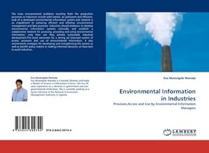 Seller image for Environmental Information in Industries : Provision,Access and Use by Environmental Information Managers for sale by AHA-BUCH GmbH