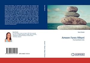 Seller image for Ameen Fares Rihani : The Multifold Critic for sale by AHA-BUCH GmbH