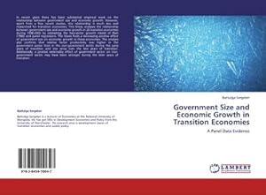 Imagen del vendedor de Government Size and Economic Growth in Transition Economies : A Panel Data Evidence a la venta por AHA-BUCH GmbH