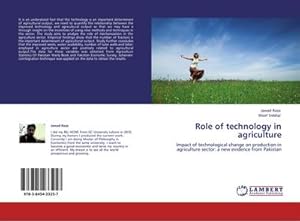 Imagen del vendedor de Role of technology in agriculture : Impact of technological change on production in agriculture sector: a new evidence from Pakistan a la venta por AHA-BUCH GmbH