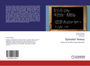 Imagen del vendedor de Operator theory : Properties of Hilbert Space Operators a la venta por AHA-BUCH GmbH