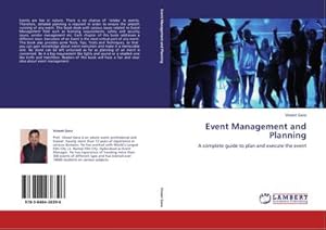 Bild des Verkufers fr Event Management and Planning : A complete guide to plan and execute the event zum Verkauf von AHA-BUCH GmbH