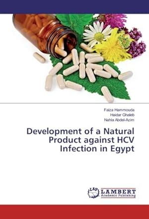 Bild des Verkufers fr Development of a Natural Product against HCV Infection in Egypt zum Verkauf von AHA-BUCH GmbH