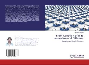 Imagen del vendedor de From Adoption of IT to Innovation and Diffusion : Bangalore and Karachi IT Industry a la venta por AHA-BUCH GmbH