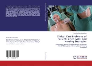 Seller image for Critical Care Problems of Patients after CABG and Nursing Strategies : Assessment of critical care problems of patients after CABG surgery and execution of nursing strategies for sale by AHA-BUCH GmbH